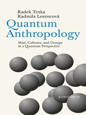 cover image of Quantum Anthropology